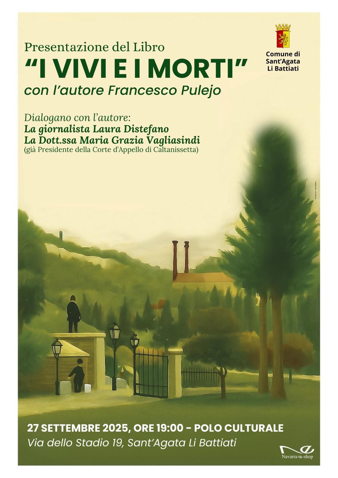 Presentazione del Libro “I Vivi e i Morti” con l'Autore Francesco Pulejo (inizio ore 19:00)