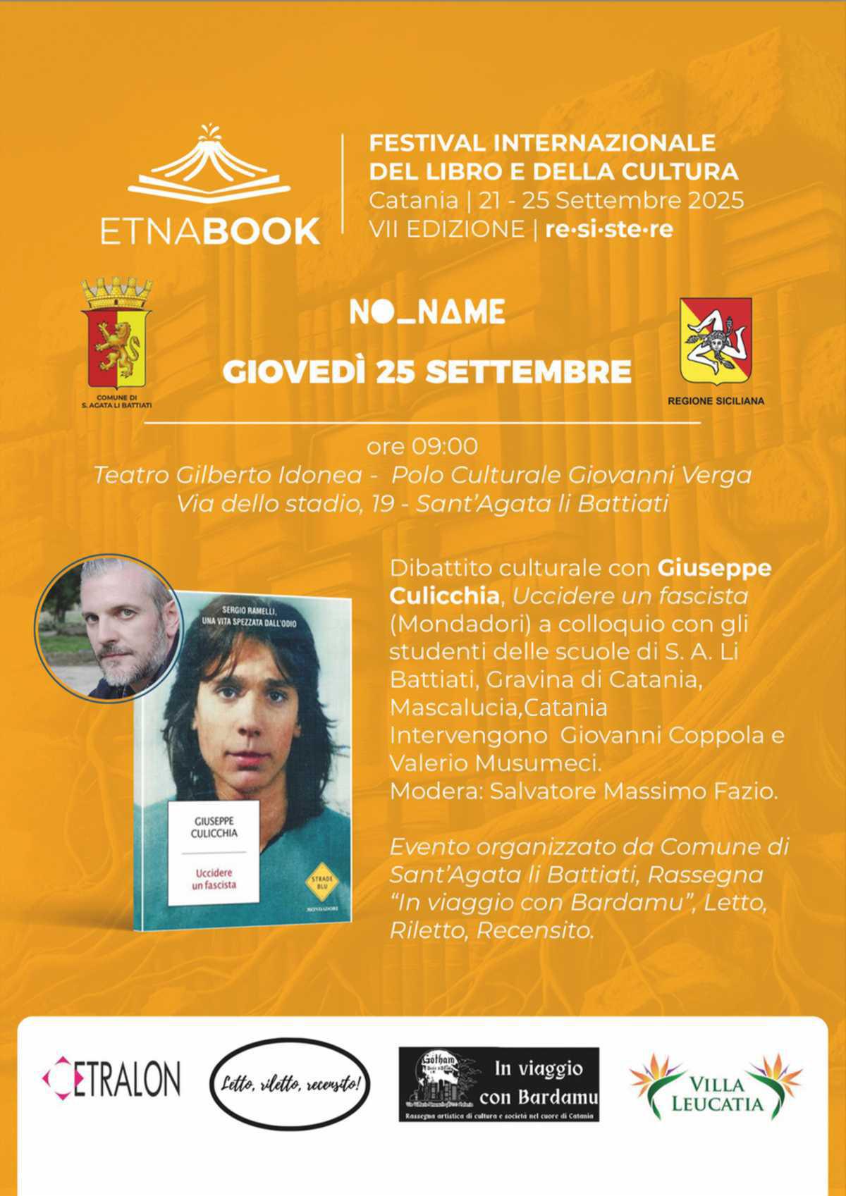 Etna Book - Dibattito culturale con Giuseppe Culicchia “Uccidere un fascista” (Mondadori) (inizio ore 9:00)