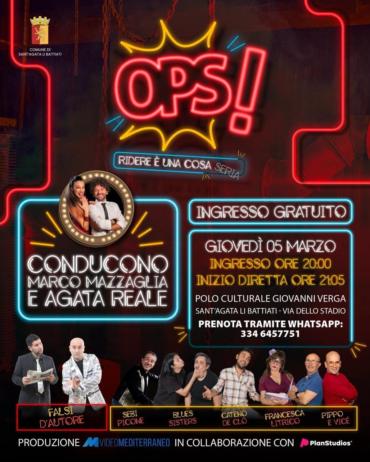 OPS! Ridere è una cosa seria (ingresso ore 20.00 - inizio diretta ore 21.05)