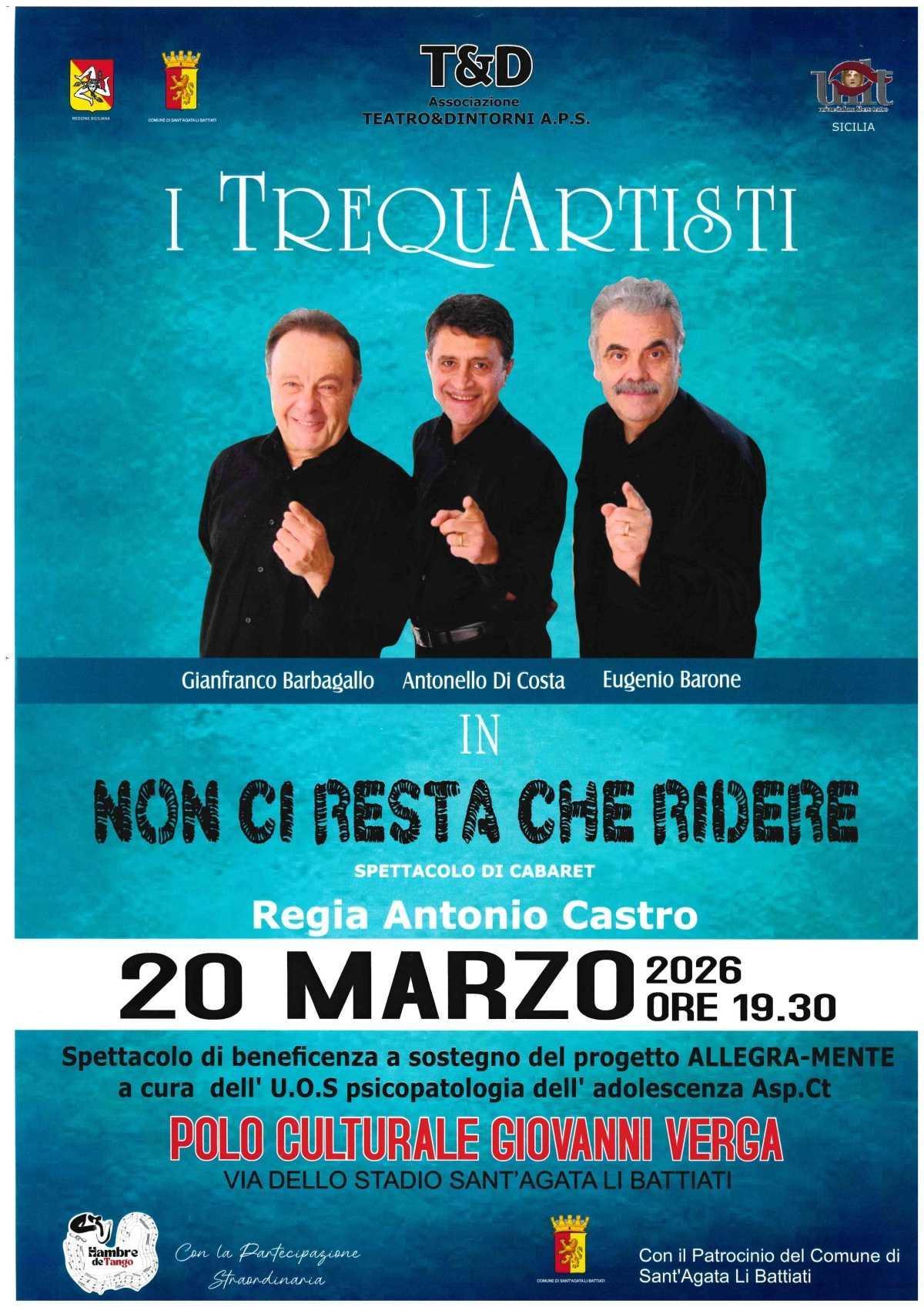 I Trequartisti in "Non ci Resta che Ridere" spettacolo di cabaret (inizio ore 19.30)
