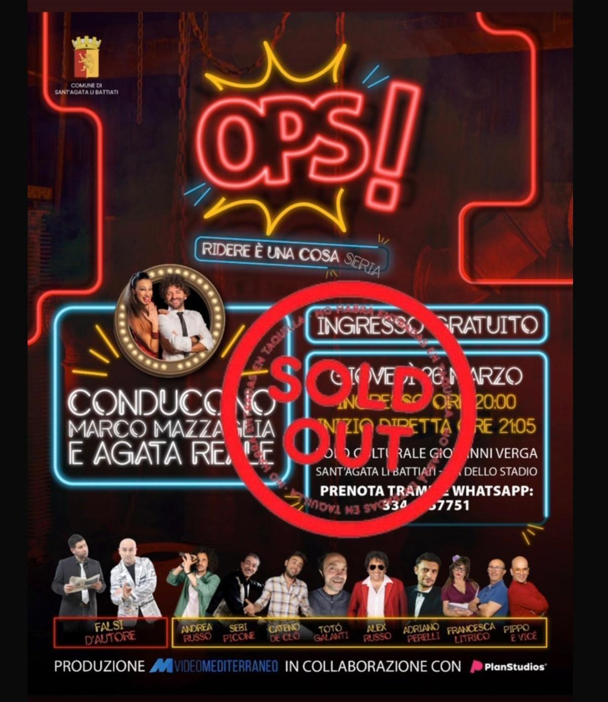 SOLD OUT - OPS! Ridere è una cosa seria (ingresso ore 20.00 - inizio diretta ore 21.05)