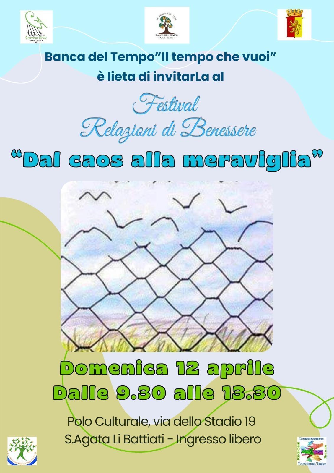 Festival Relazioni di Benessere "Dal caos alla meraviglia" (dalle ore 9.30 alle 13.30)