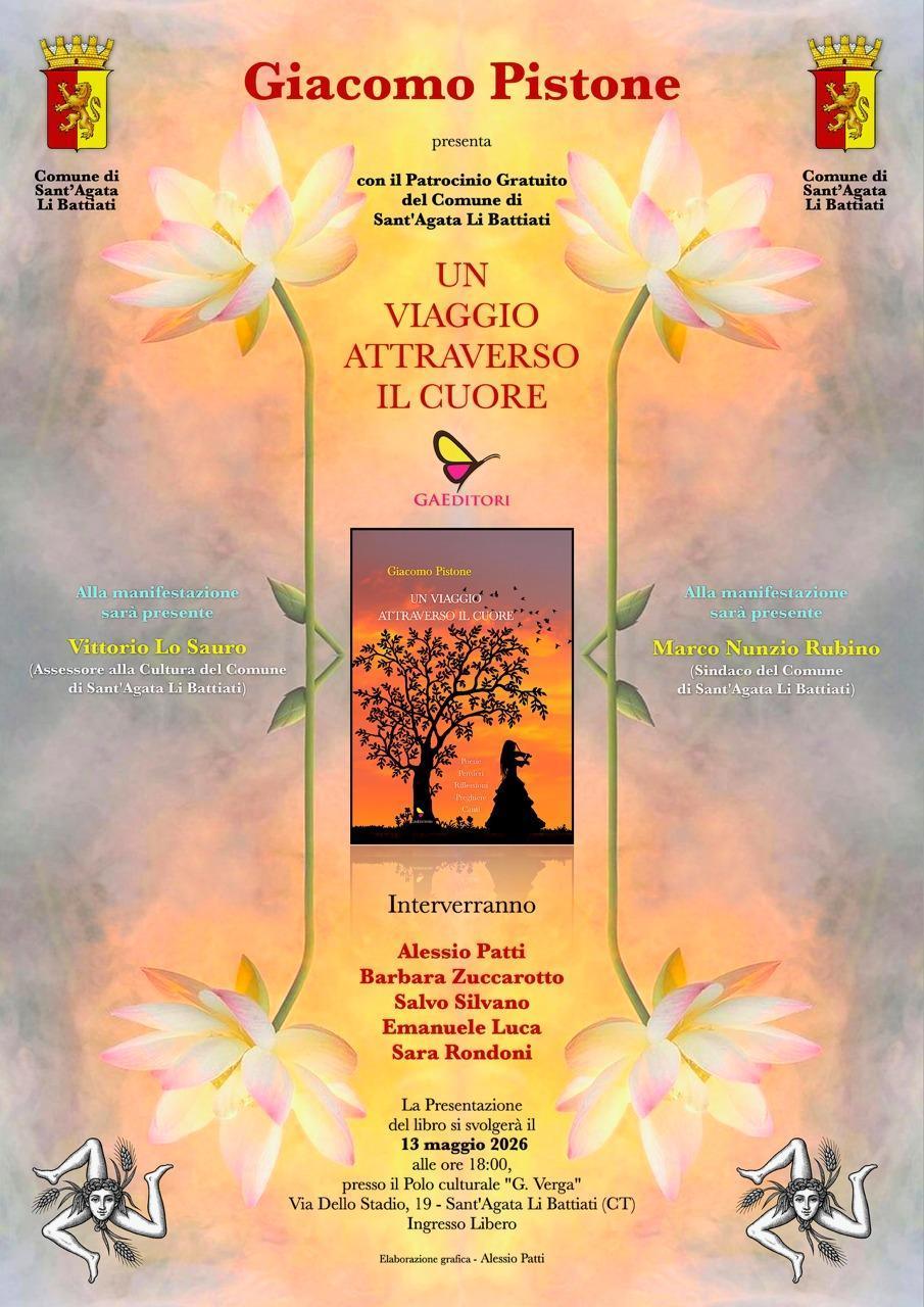 Presentazione del libro "Un Viaggio Attraverso il Cuore" di Giacomo Pistone (inizio ore 18:00)