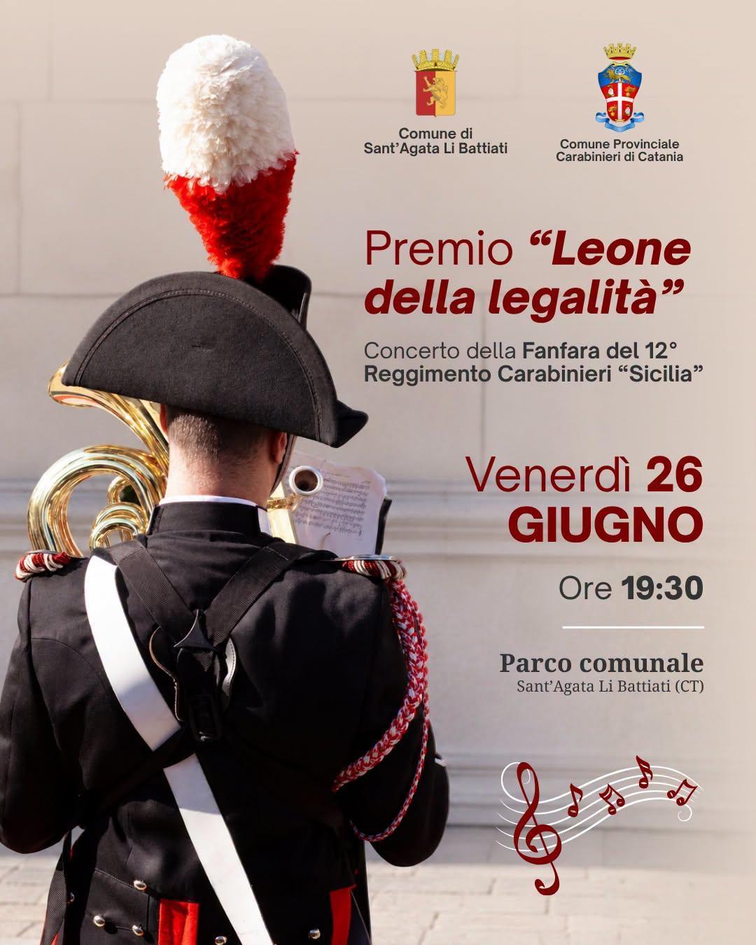 Premio "Leone della Legalità 2026" premiazione del Comandante Provinciale dei Carabinieri di Catania, Generale di Brigata, S. Altavilla (inizio ore 19.30)