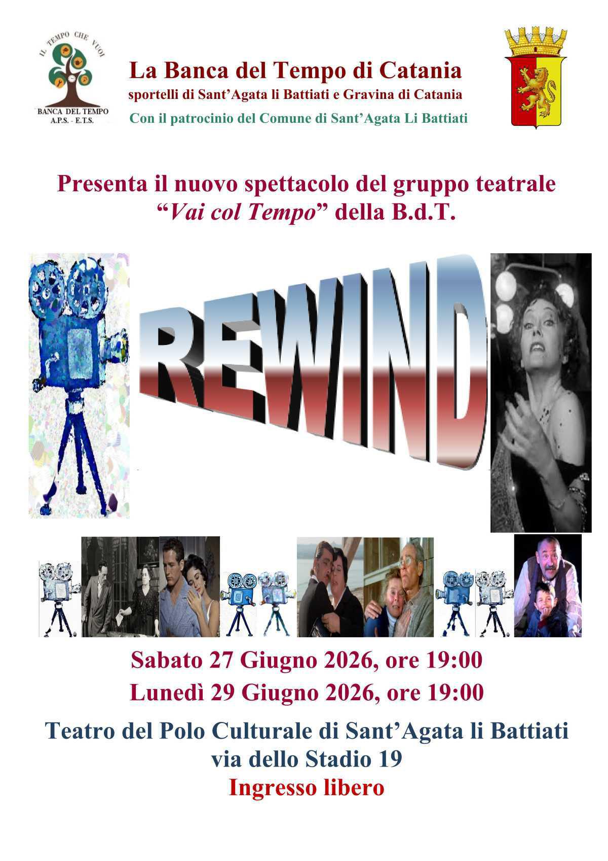 "Rewind" - spettacolo del gruppo teatrale "Vai col Tempo" della B.d.T. (inizio ore 19:00)