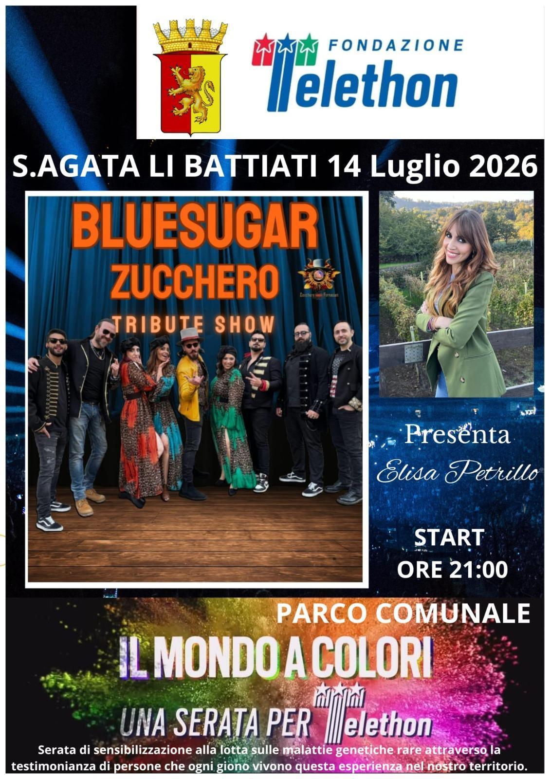 Spettacolo musicale "Il Mondo a Colori, Une Serata per Telethon" - Zucchero Tribute Show di Bluesugar (start h. 21:00)