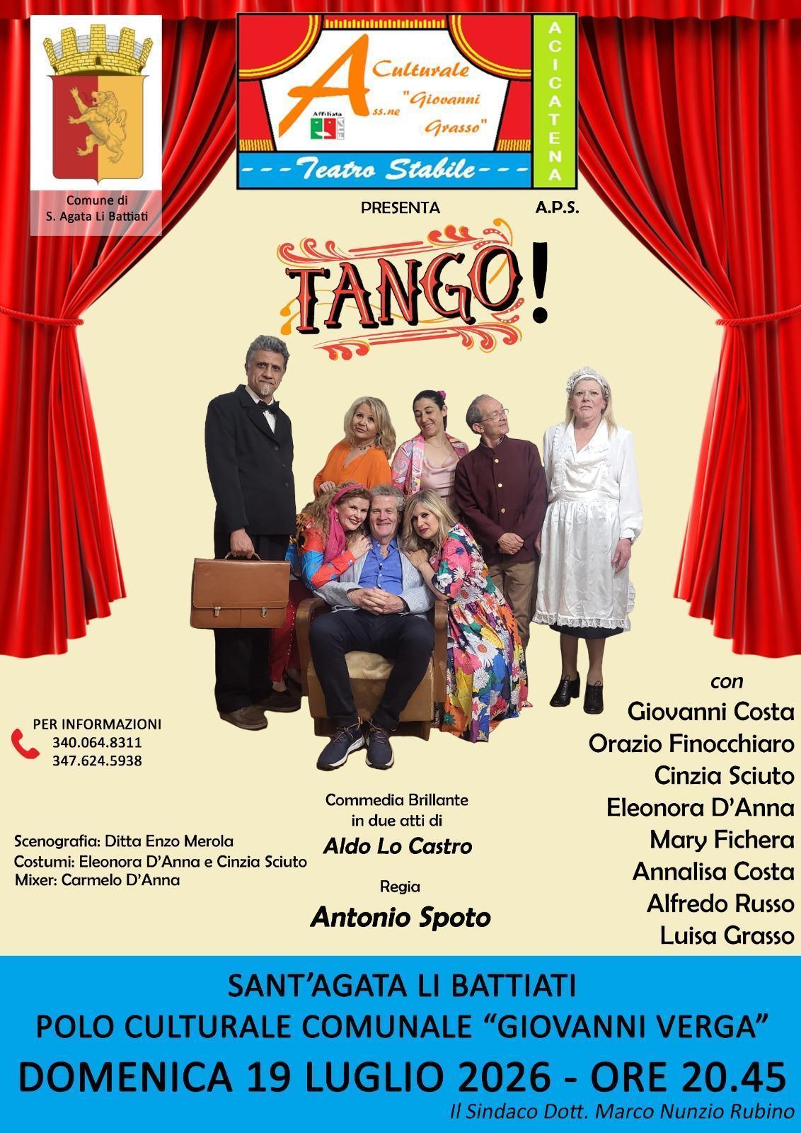 Spettacolo teatrale "Tango" di Ass.ne G. Grasso (start h. 20:45)