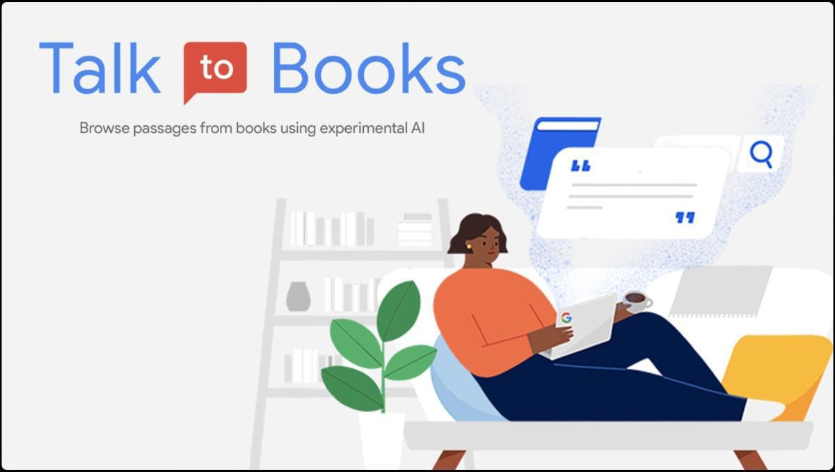 كيف غيّر Talk to Books طريقة تفاعلنا مع الكتب؟ كيف غيّر Talk to Books طريقة تفاعلنا مع الكتب؟