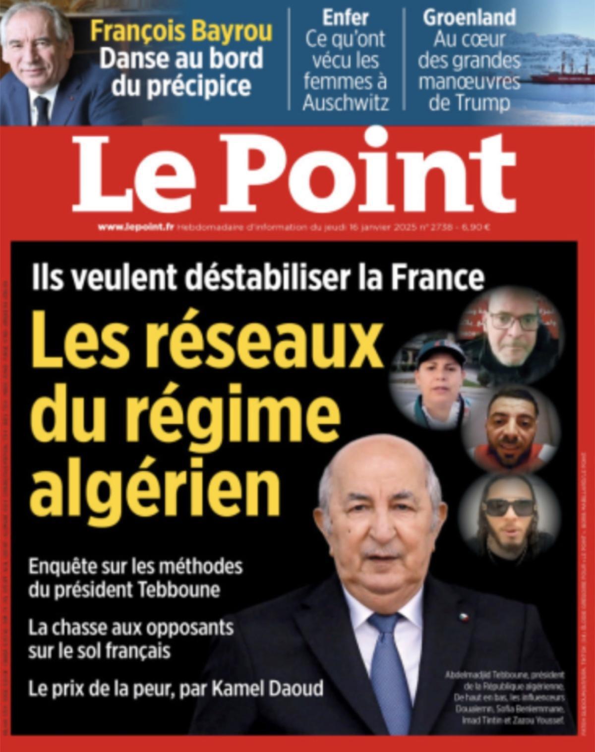 مجلة "لو بوان" الفرنسية تكشف: شبكات النظام الجزائري السرية في فرنسا مجلة "لو بوان" الفرنسية تكشف: شبكات النظام الجزائري السرية في فرنسا