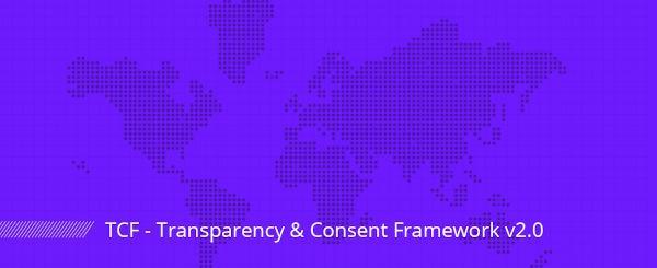 Conformez-vous au Transparency and Consent Framework de l'iAB Europe Conformez-vous au Transparency and Consent Framework de l'iAB Europe