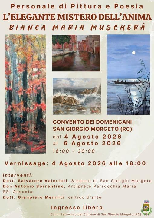 Vernissage dell'artista Bianca Maria Muscherà "L'Elegante Mistero dell'Anma" Personale di Pittura e Poesia (inizio ore 18.00)