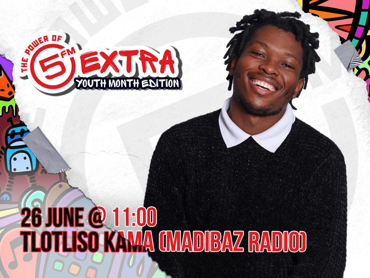 5 Extra Youth Month Edition 2024 - Tlotliso Kama 5 Extra Youth Month Edition 2024 - Tlotliso Kama