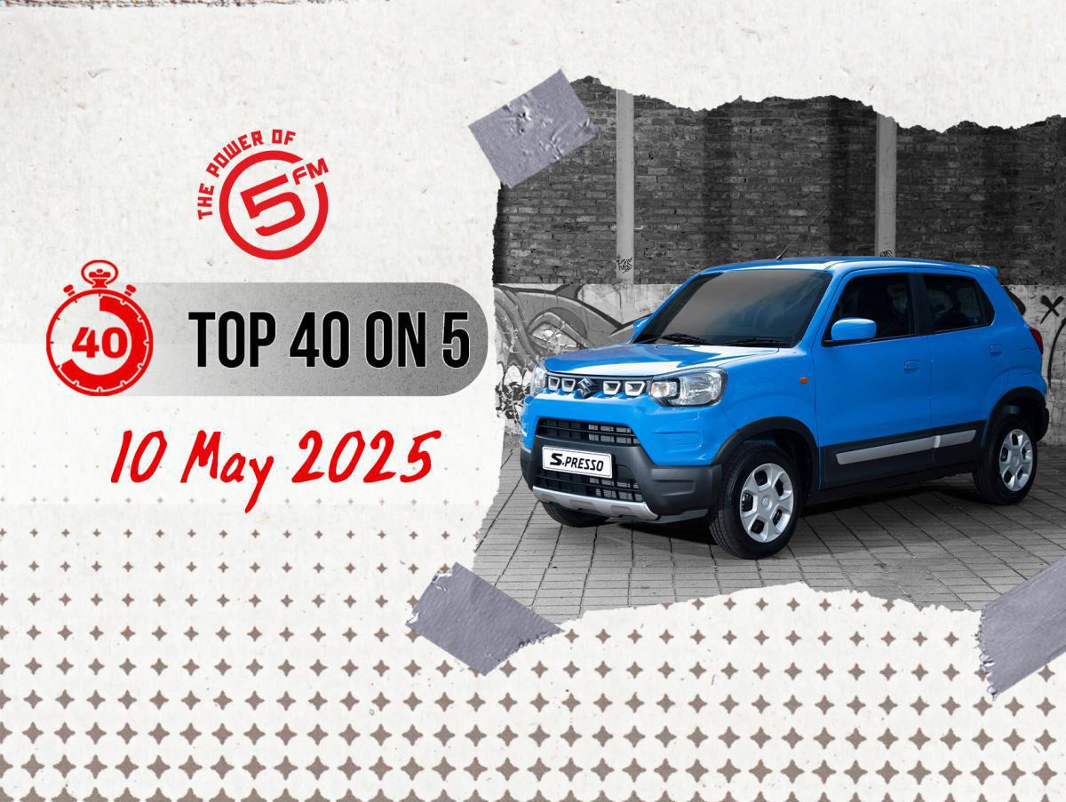 Top 40 on 5 - 10 May 2025