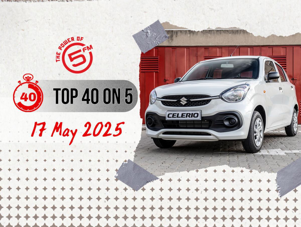 Top 40 on 5 -17 May 2025