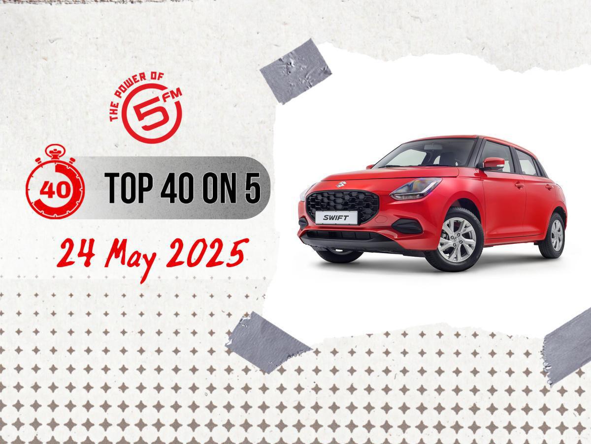 Top 40 on 5 - 24 May 2025