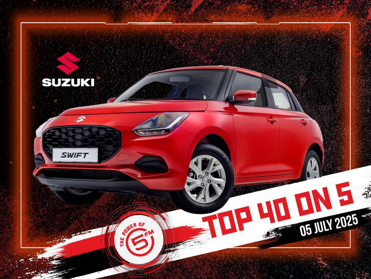 Top 40 on 5 - 5 July 2025 Top 40 on 5 - 5 July 2025