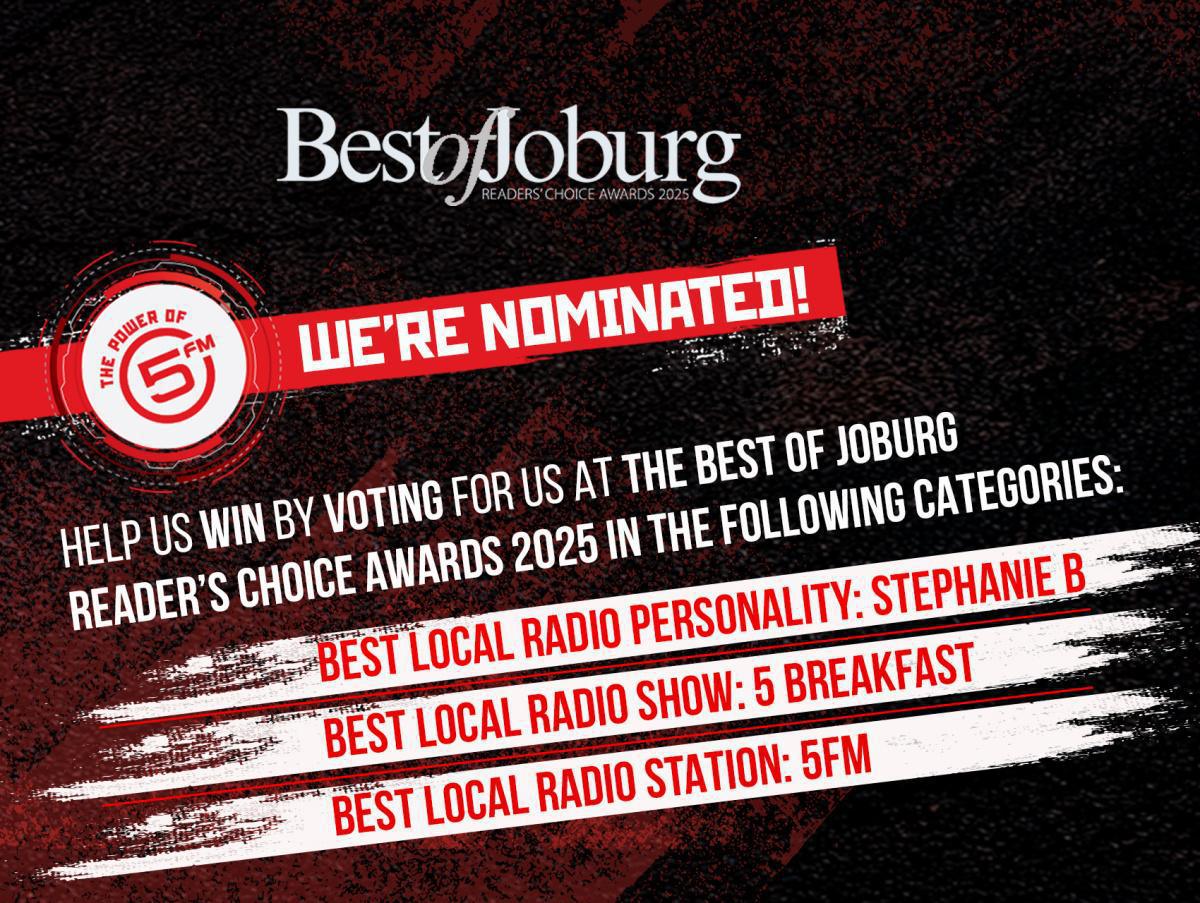 5FM Nominated for Best of SA Award's "Best of Joburg" 5FM Nominated for Best of SA Award's "Best of Joburg"