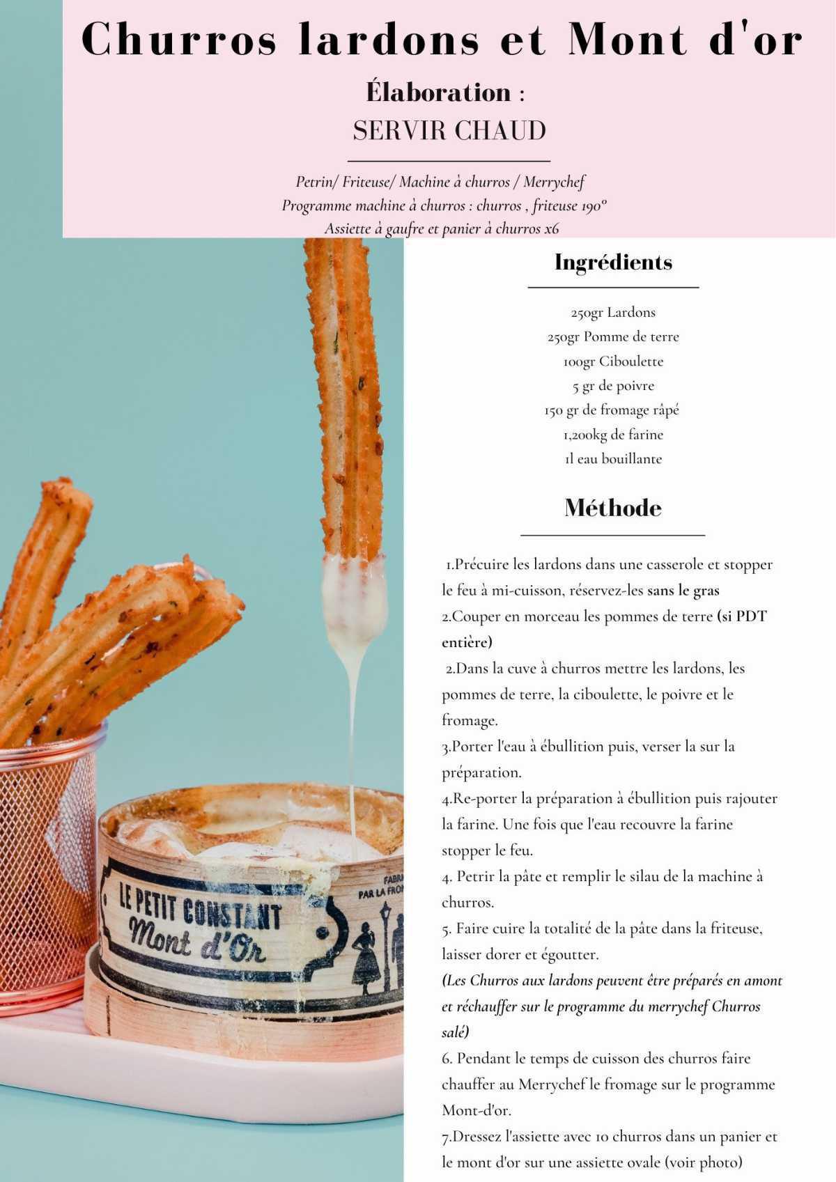 Churros lardons et Mont d'or