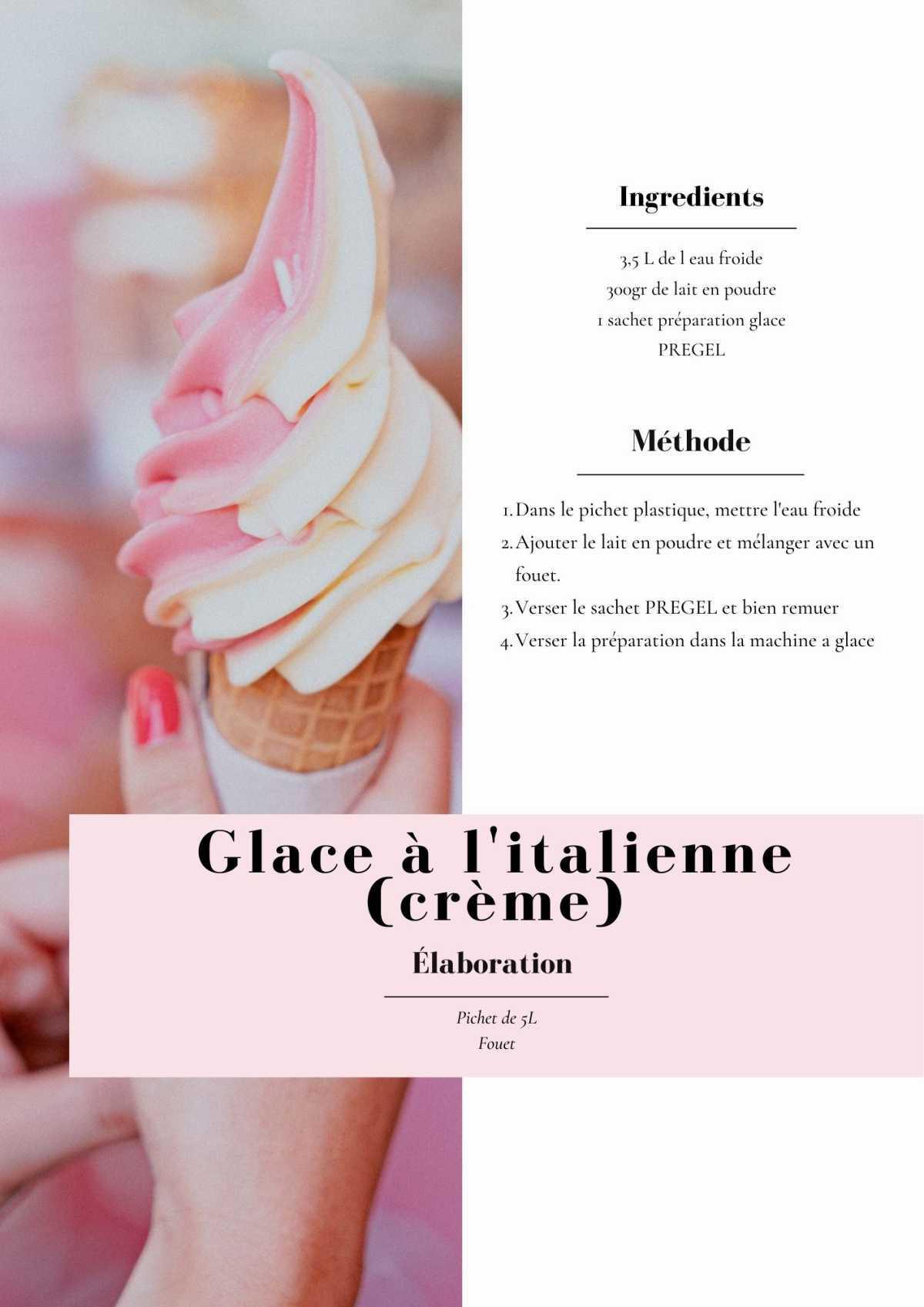 Crème glace à l'italienne