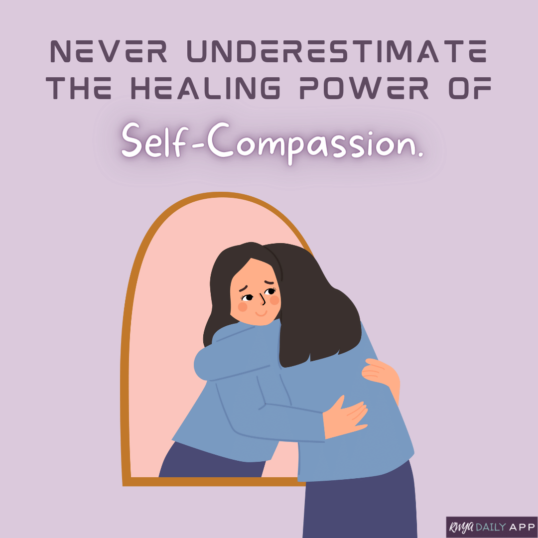 Never underestimate the healing power of Self-Compassion. 
