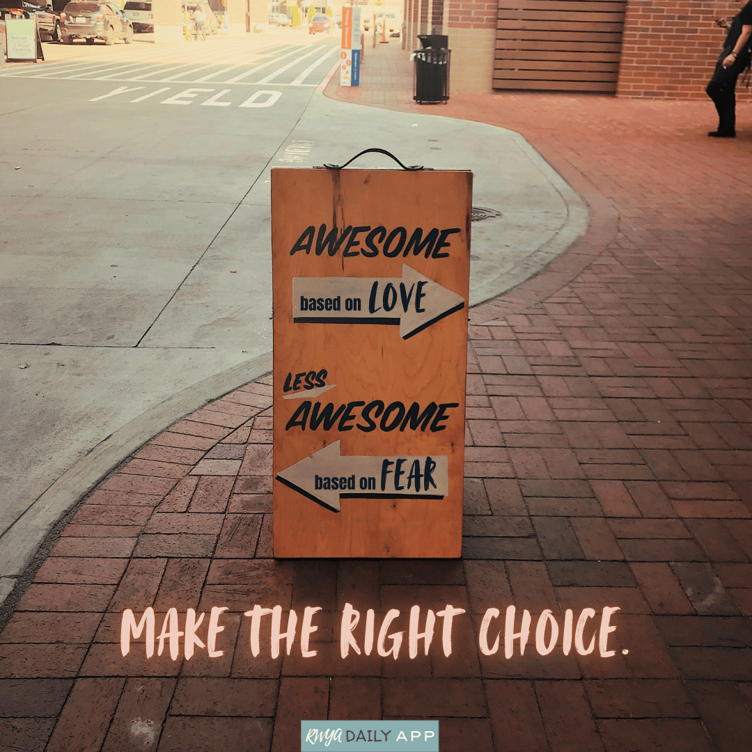 Make the right choice. 