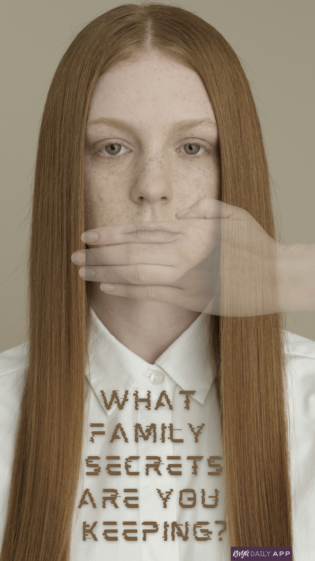 What family secrets are you keeping?