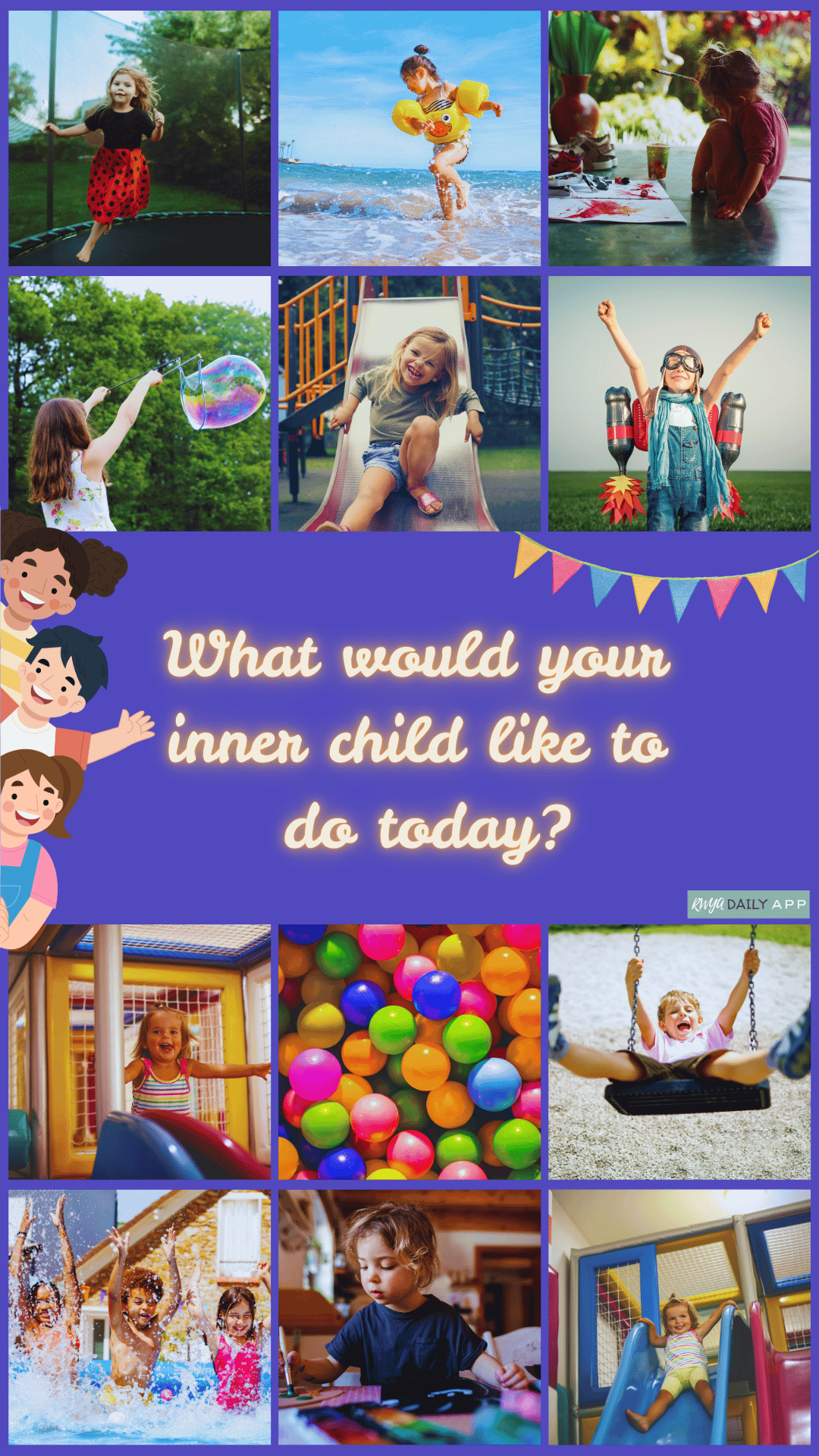 What would your inner child like to do today?