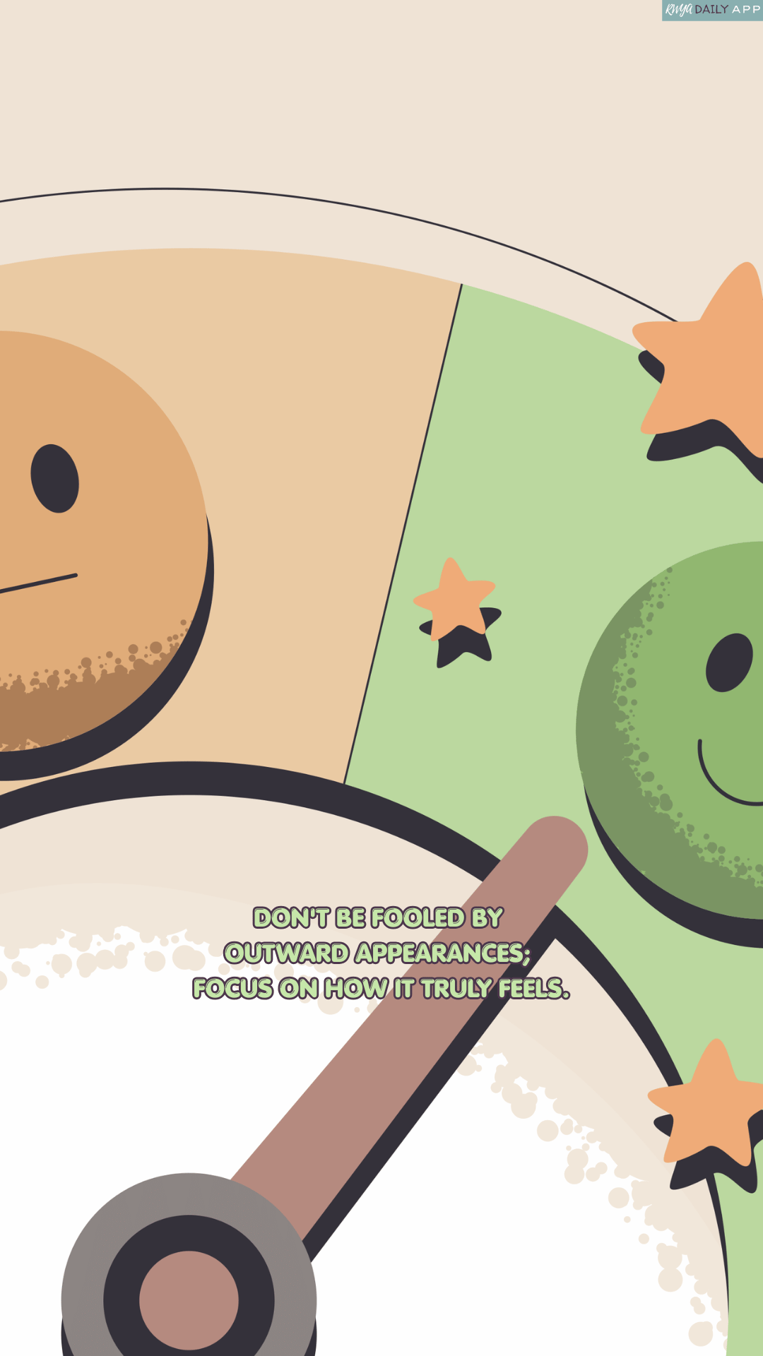 WALLPAPER Don't be fooled by outward appearances; focus on how it truly feels. 