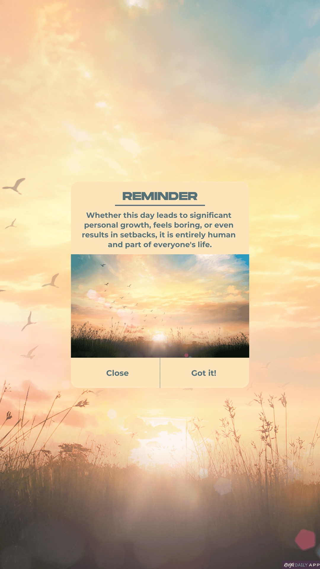 WALLPAPER Reminder: Whether this day leads to significant personal growth, feels boring, or even results in setbacks, it is entirely human and part of everyone's life.