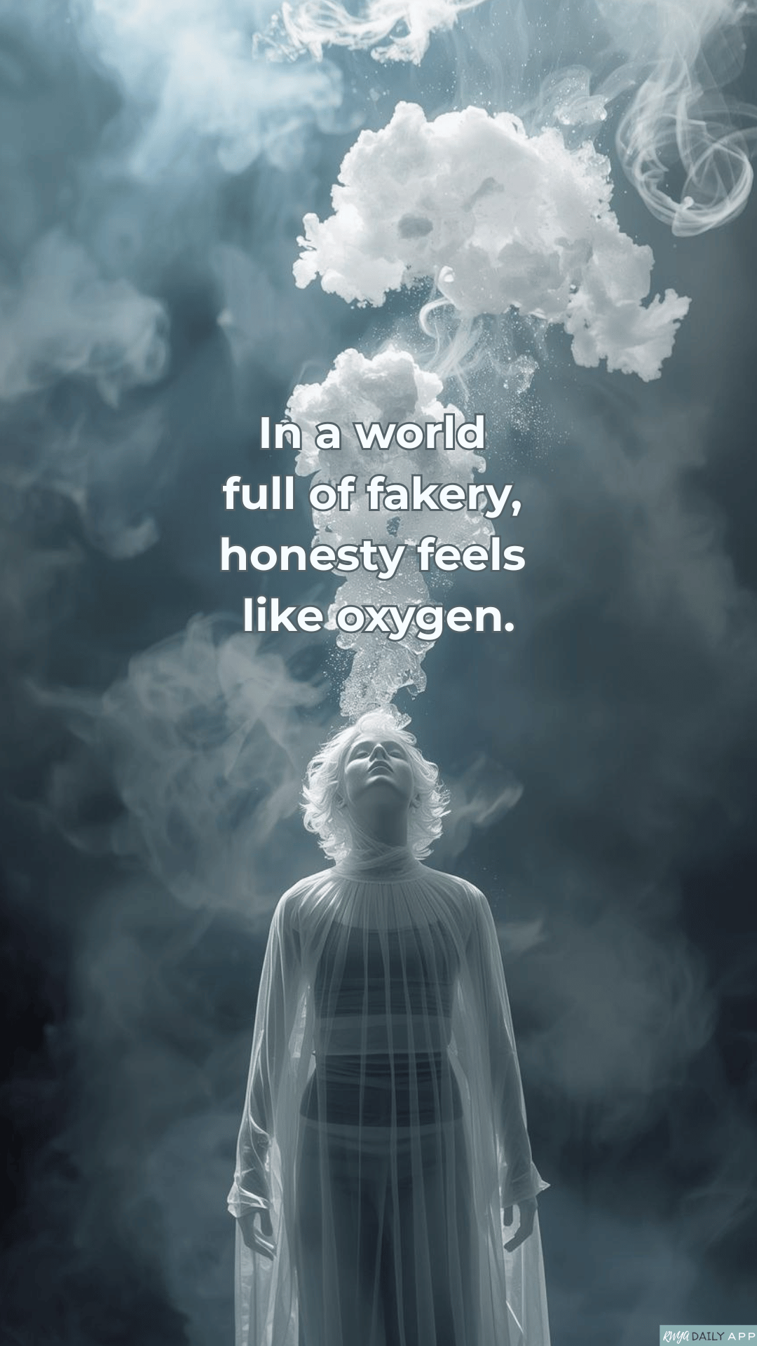 WALLPAPER In a world full of fakery, honesty feels like oxygen. 