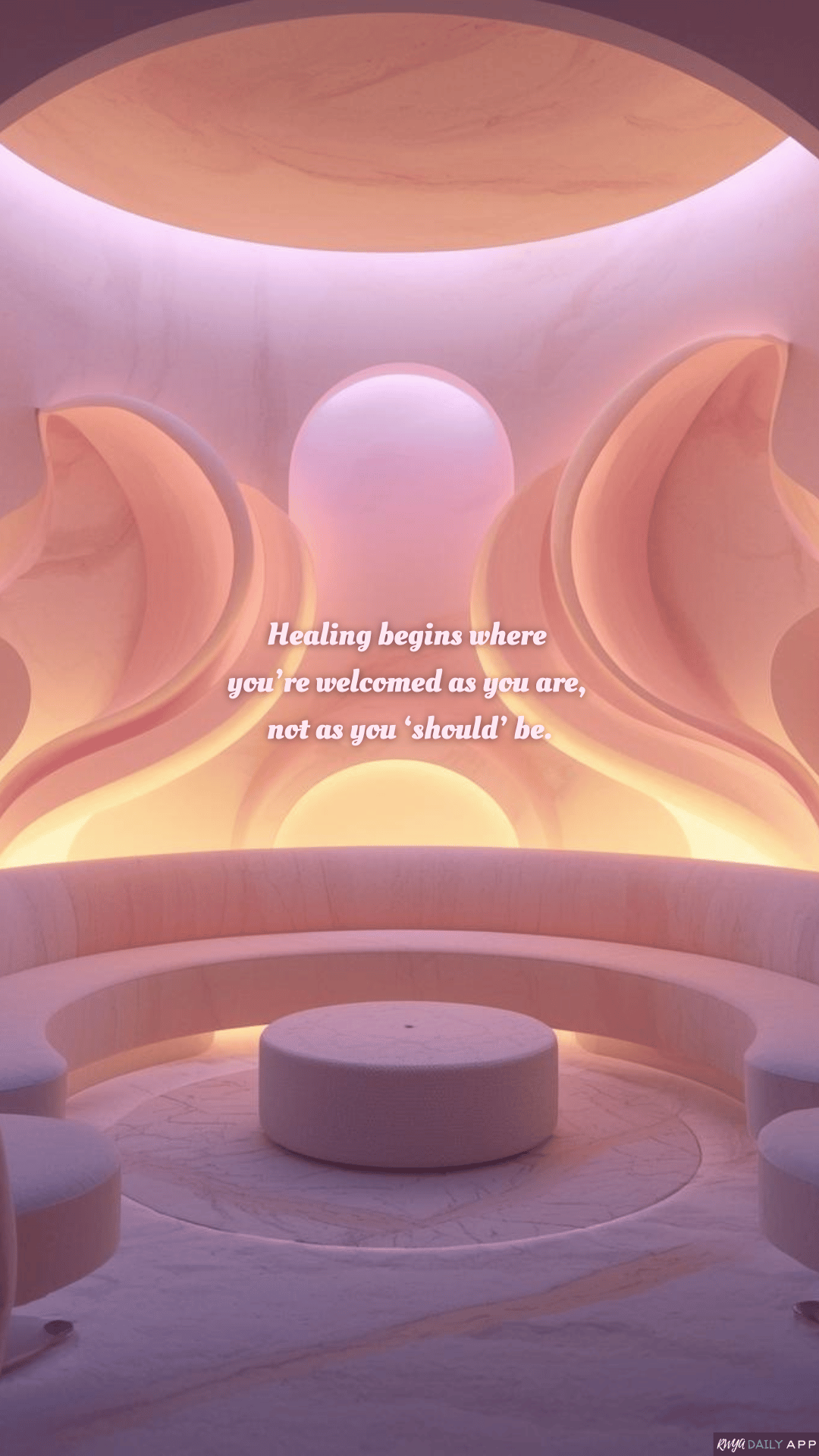 WALLPAPER Healing begins where you’re welcomed as you are, not as you ‘should’ be.