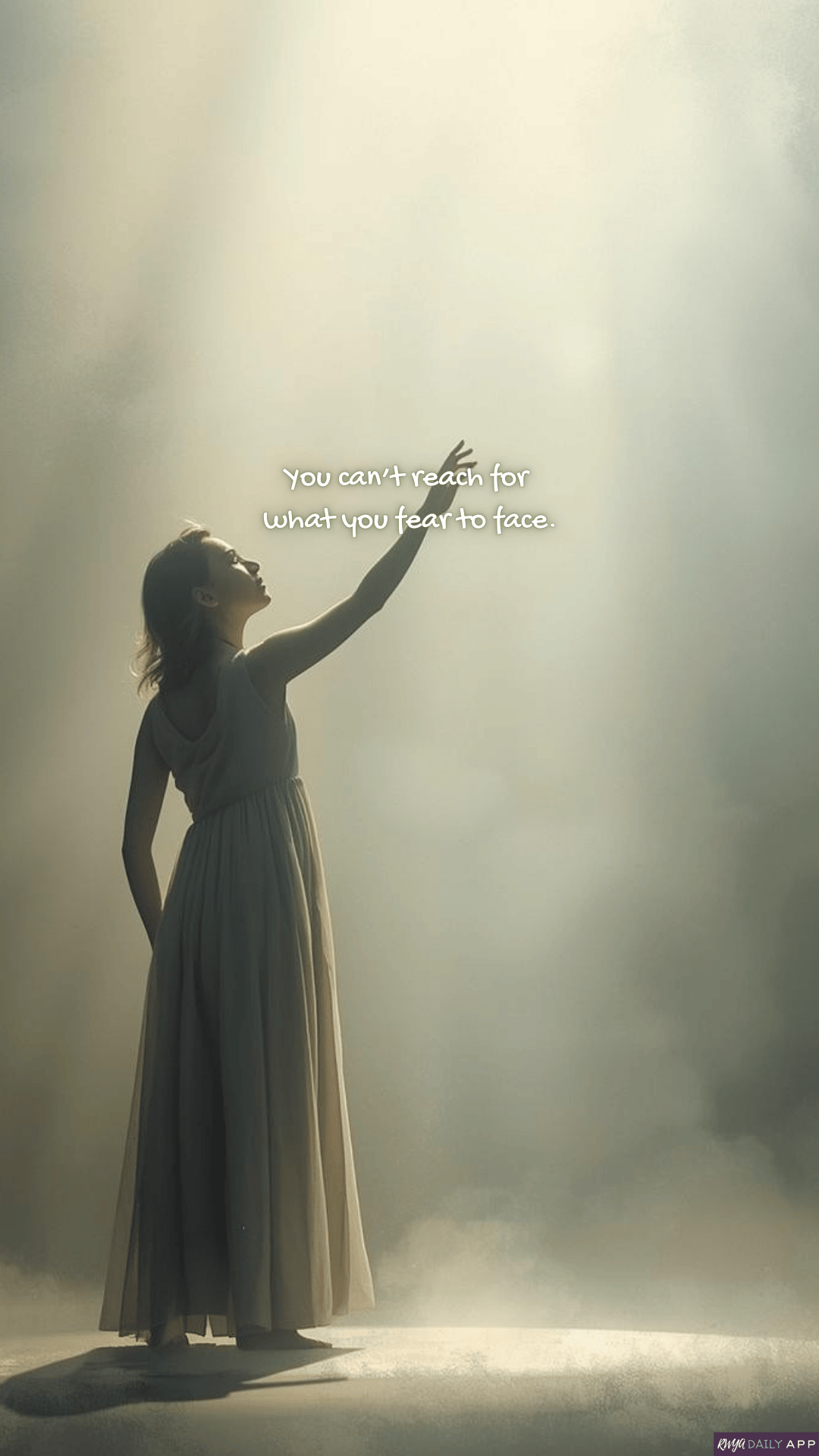 WALLPAPER You can’t reach for what you fear to face.