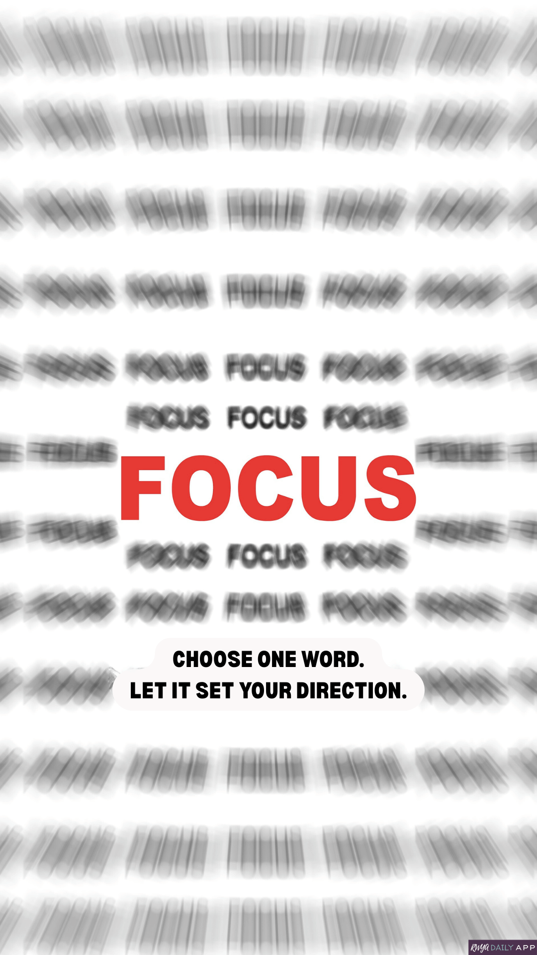 WALLPAPER Choose one word. Let it set your direction.
