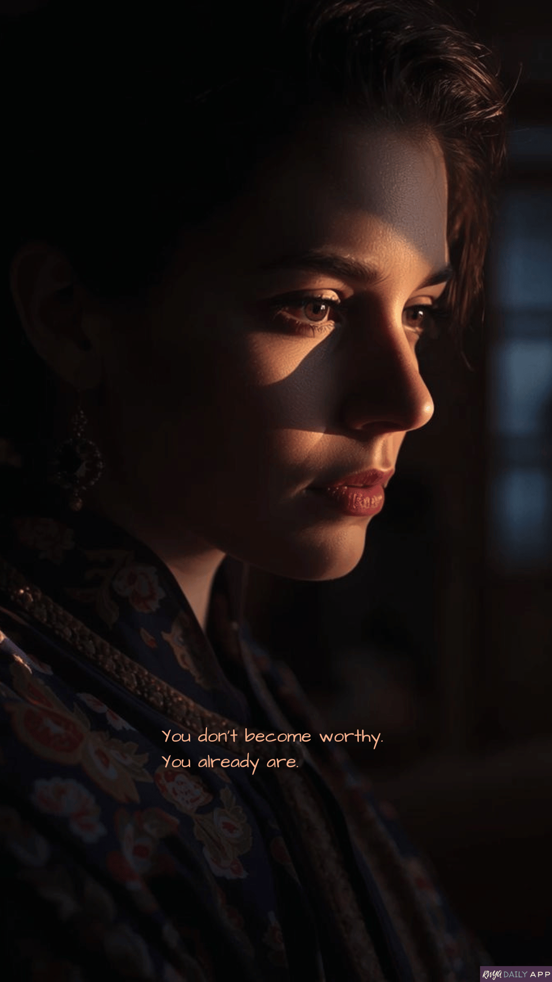 WALLPAPER You don’t become worthy. You already are.