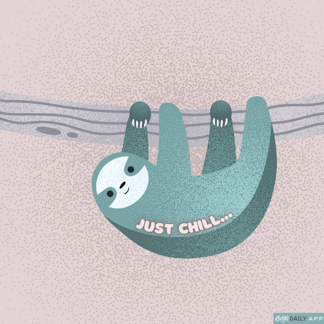 Just chill...