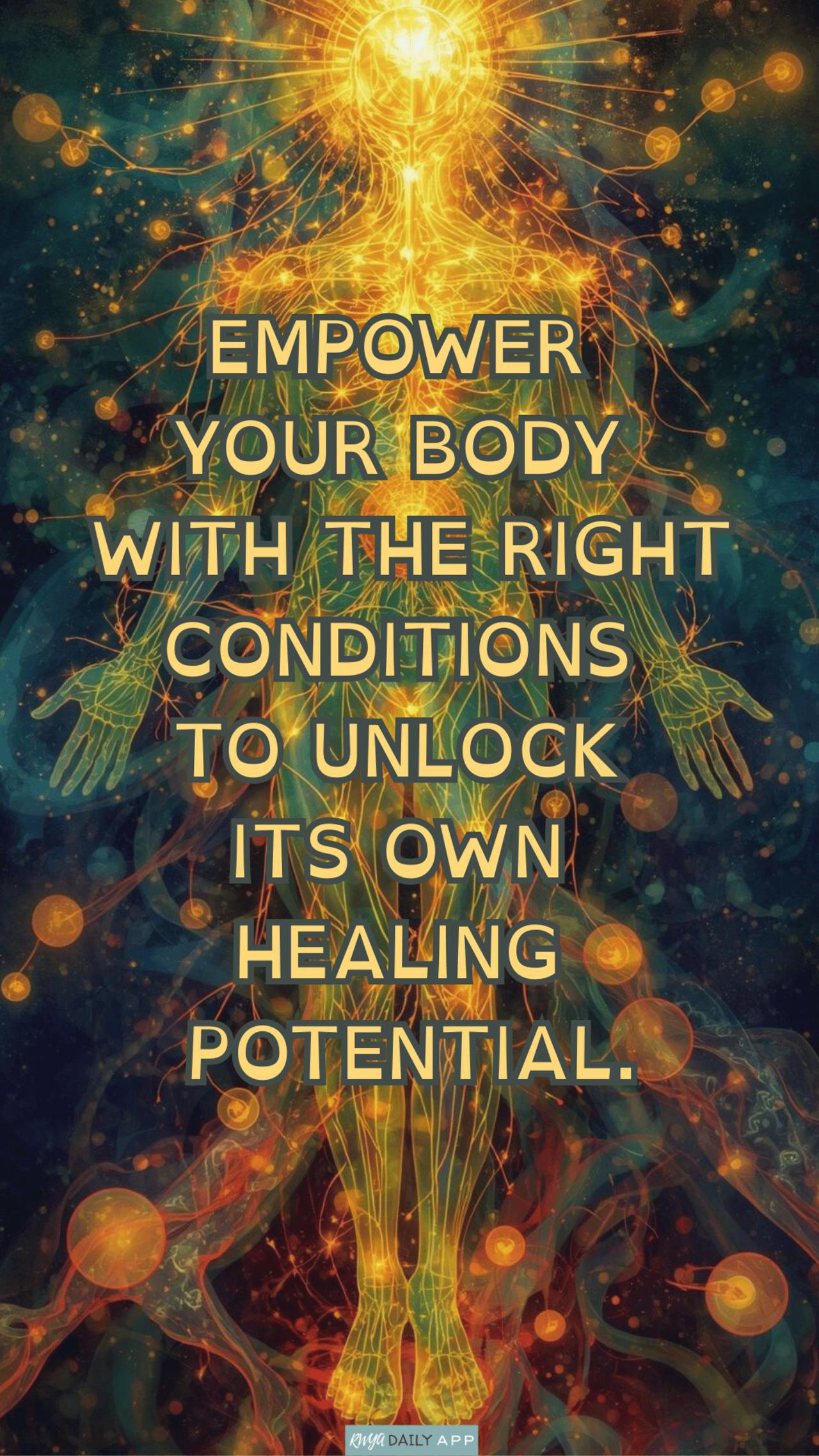 Empower your body with the right conditions to unlock its own healing potential.