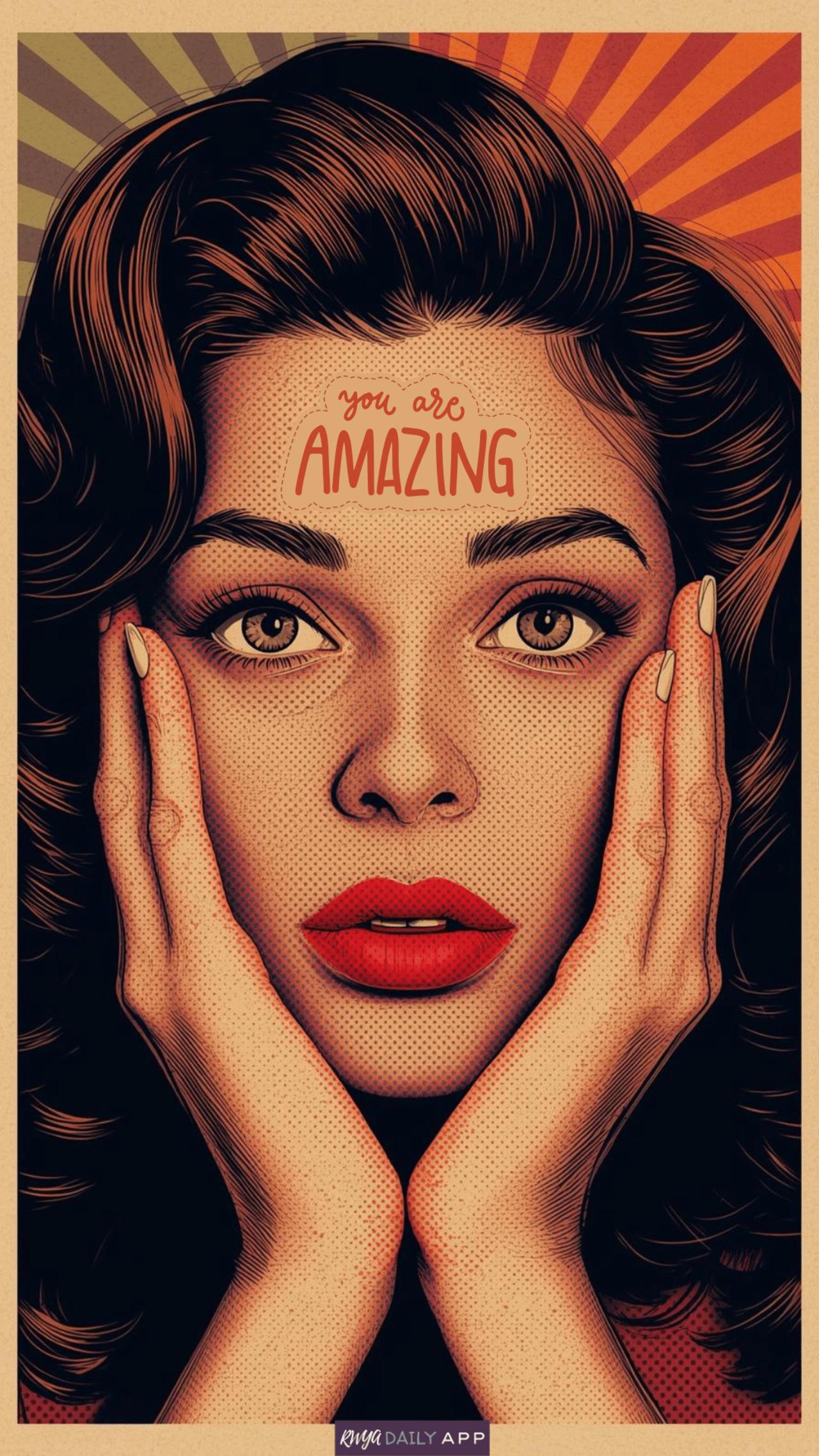 You are amazing.