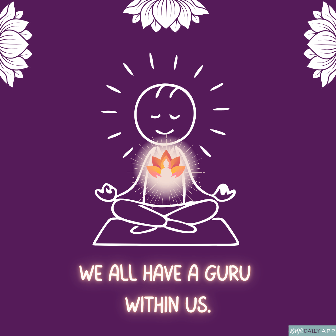 We all have a guru within us.