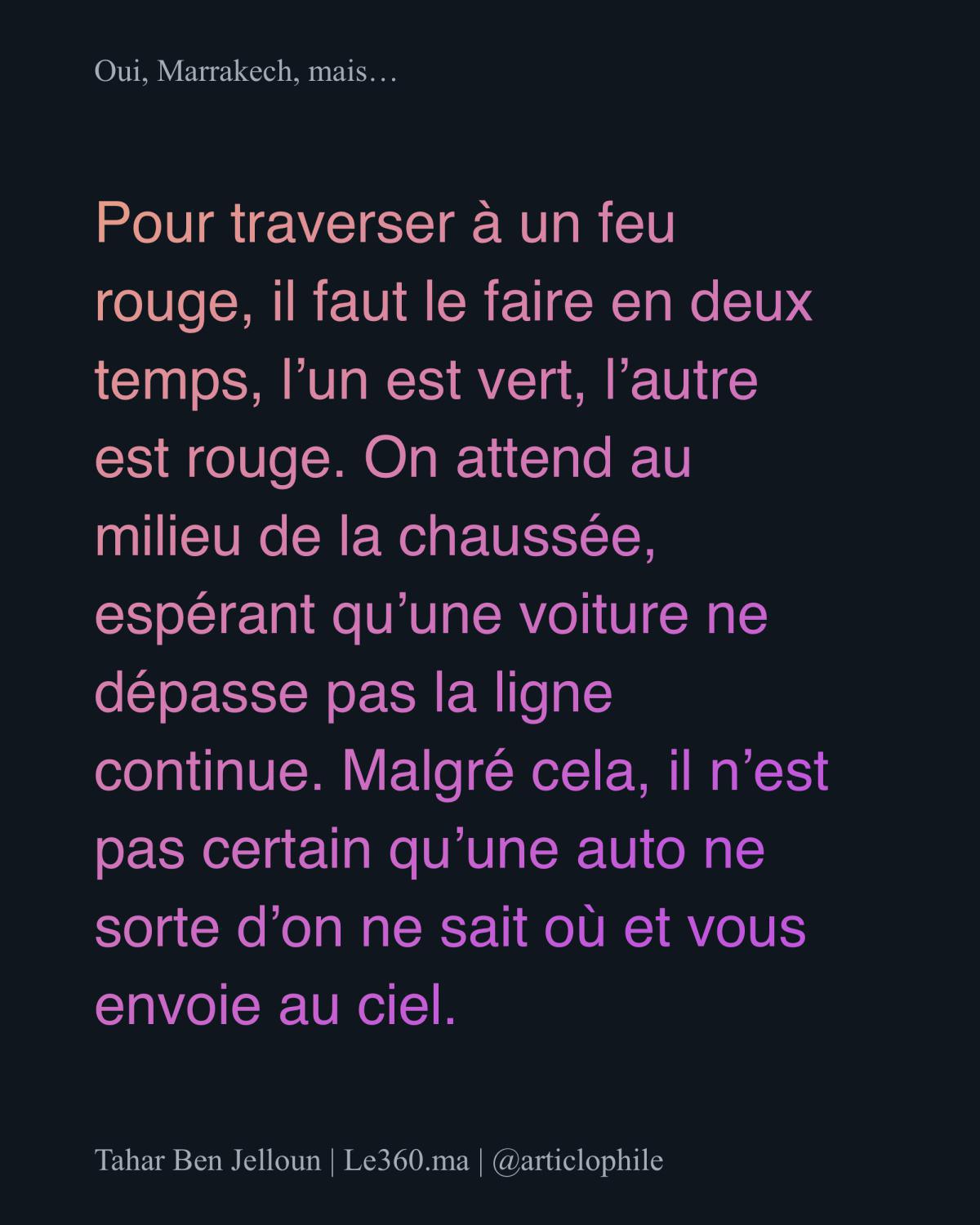 "Tahar Benjelloun sur Marrakech: Un appel urgent pour préserver son charme "Tahar Benjelloun sur Marrakech: Un appel urgent pour préserver son charme