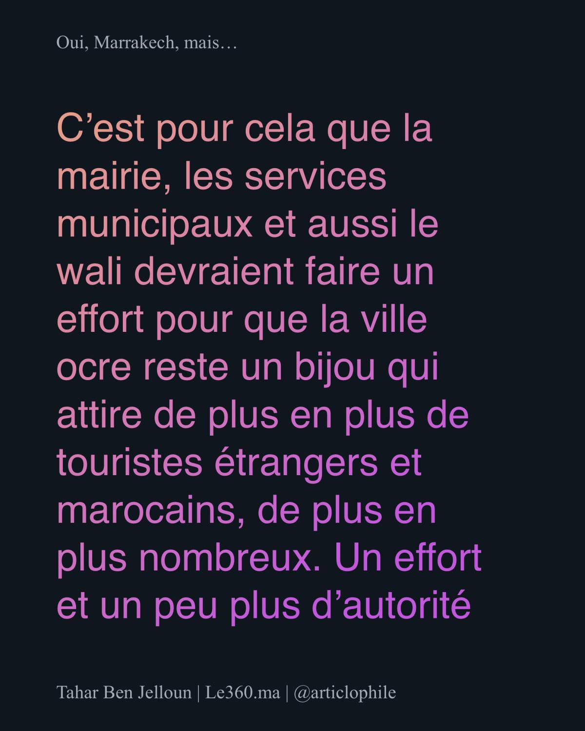 "Tahar Benjelloun sur Marrakech: Un appel urgent pour préserver son charme "Tahar Benjelloun sur Marrakech: Un appel urgent pour préserver son charme