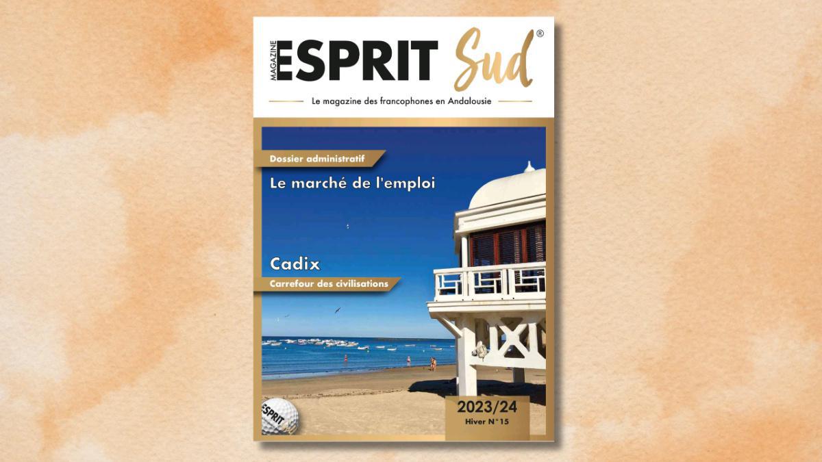 [Nouveau] : Esprit Sud Magazine N°15/2023
