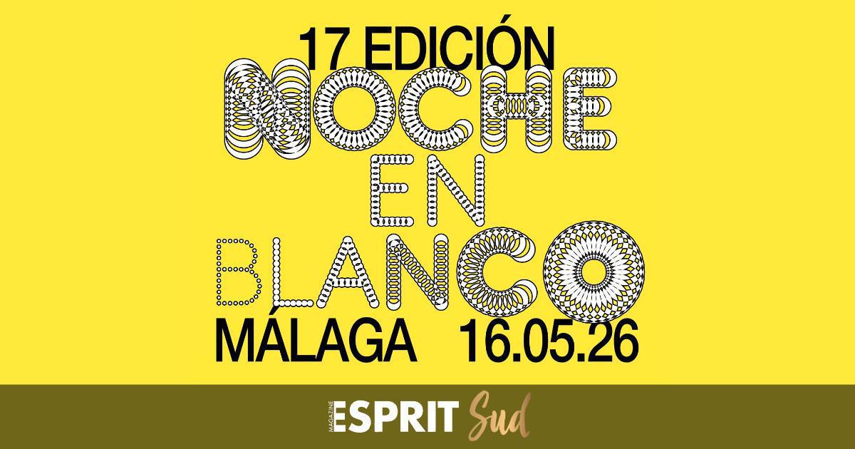 Málaga, la ville qui ne dort jamais et qui se plonge dans la "Noche en Blanco" Málaga, la ville qui ne dort jamais et qui se plonge dans la "Noche en Blanco"