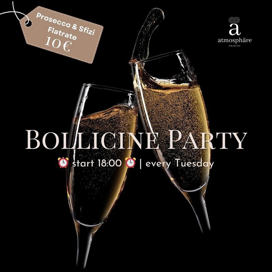 Atmosphäre | BOLLICINE PARTY - all you can drink