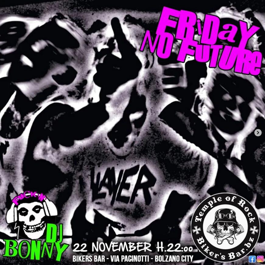 Biker's Bar | FRIDAY NO FUTURE