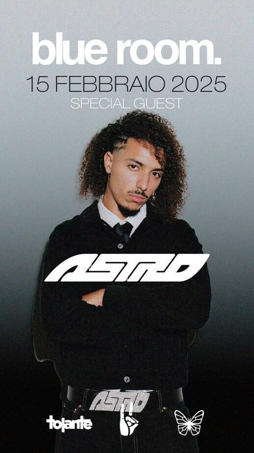 Blue room Discoclub | special guest ASTRO