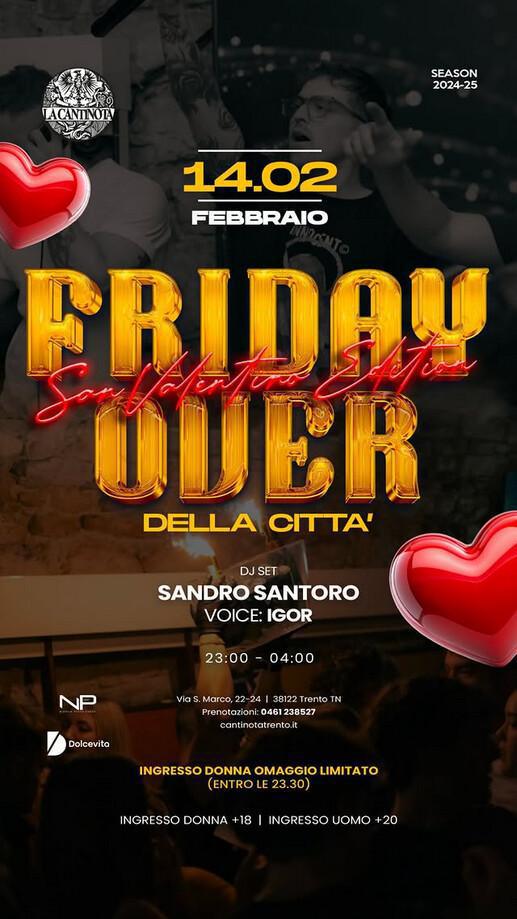 La Cantinota DOPO CENA | FRIDAY OVER