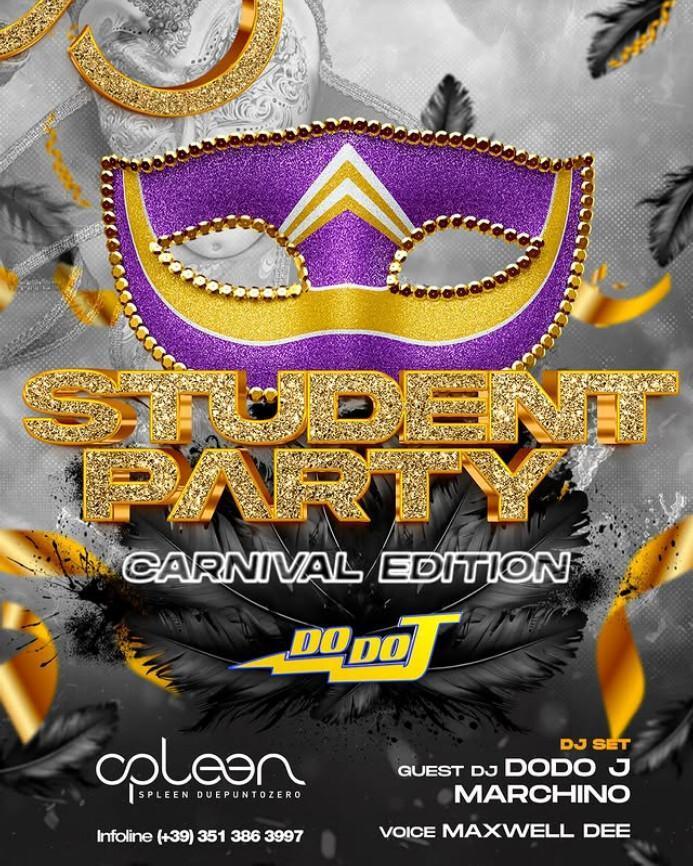 Spleen 2.0 | STUDENT PARTY - CARNIVAL EDITION 🎭🎉 Spleen 2.0 | STUDENT PARTY - CARNIVAL EDITION 🎭🎉