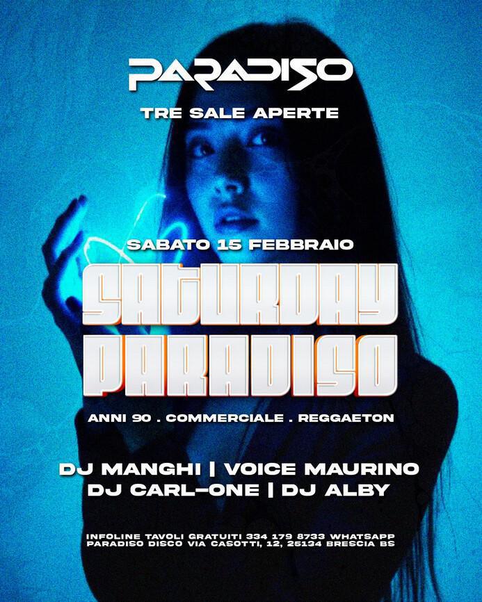 Paradiso Disco | SATURDAY PARADISO - DJ MANGHI | VOICE MAURINO DJ CARL-ONE | DJ ALBY