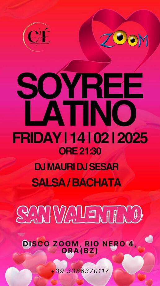 Disco Zoom | SOYREE LATINO - SAN VALENTINO