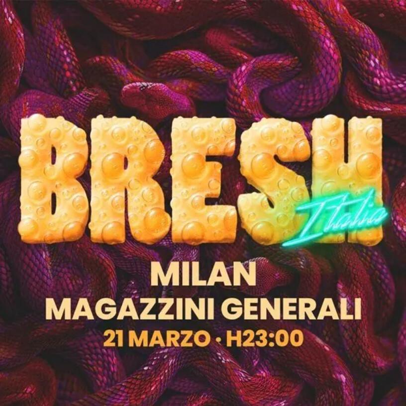 Magazzini Generali |FIESTA BRESH